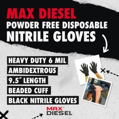 The Max Diesel Black PF Nitrile Gloves, 6 Mil, Sizes M-XXL, Sold by Box or Case