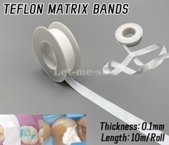 10M/Roll Dental Teflon Film Matrix Bands White Universal Matrices System 0.1mm